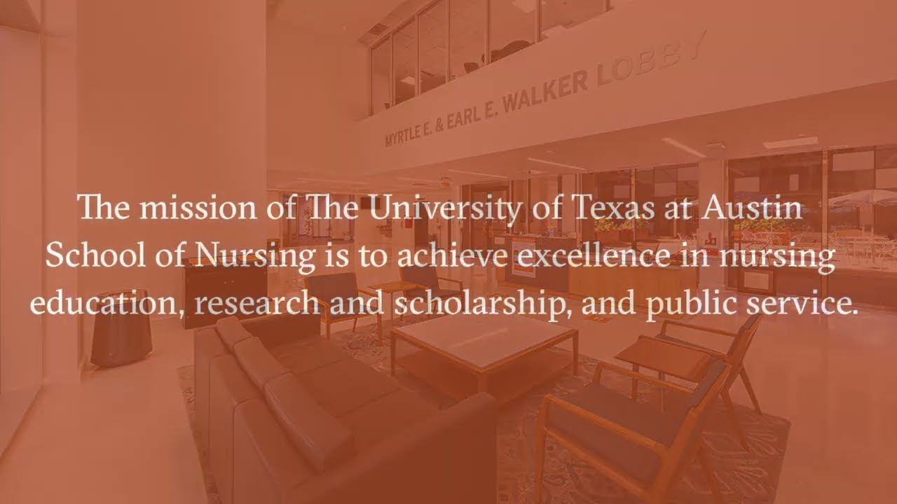 Introduction to The University of Texas at Austin School of Nursing
