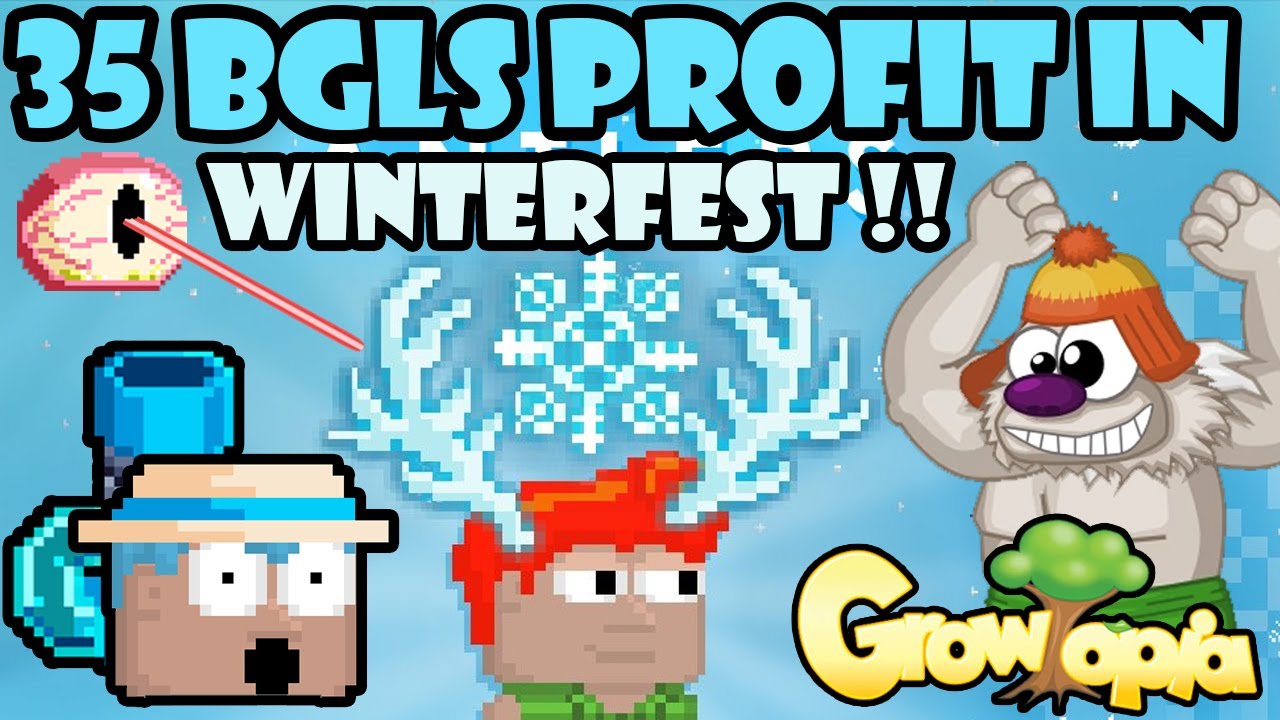 How to PREPARE & PROFIT up to 35 BGLS on WINTERFEST!! | GrowTopia Profit 2022