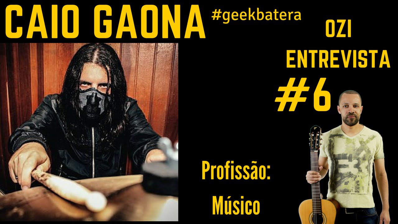 Ozi Entrevisa #6 - Caio Gaona - #geekbatera
