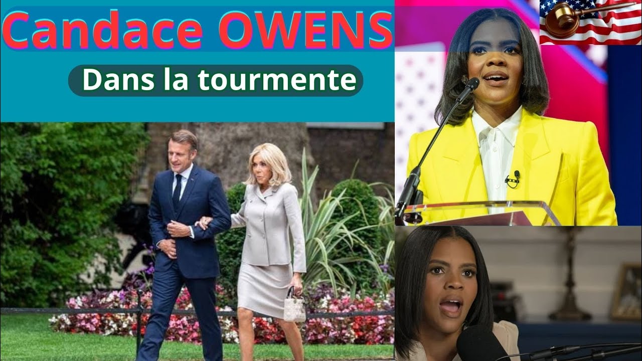 Le couple Macron VS L'influenceuse et bloggeuse Candace OWENS
