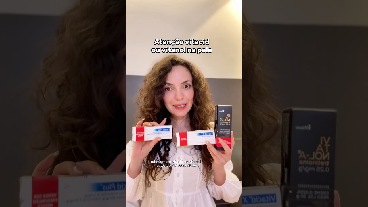 Aten&ccedil;&atilde;o quem usa tretinoina para envelhecimento facial ou preven&ccedil;&atilde;o, Vitacid ou vitanol