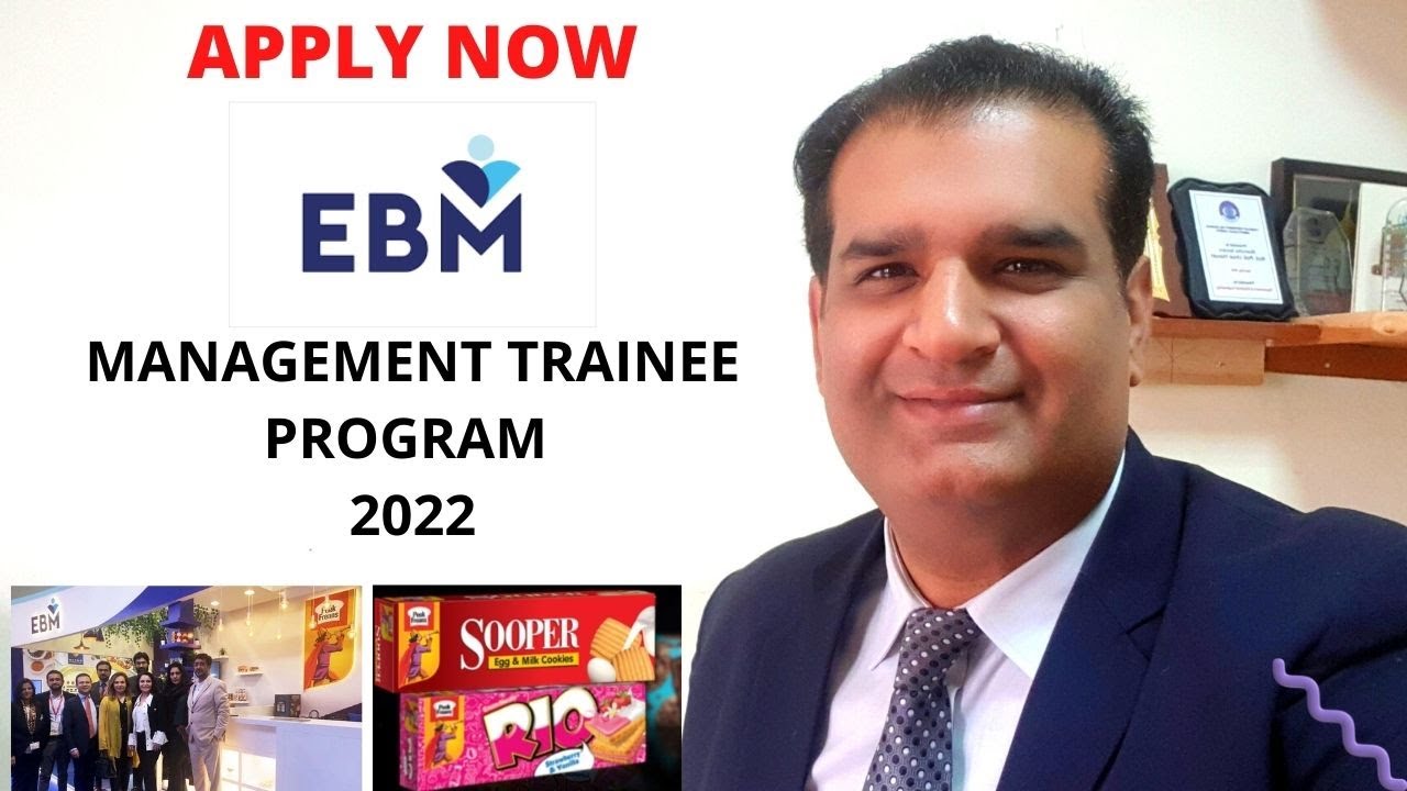 EBM MT Program 2022 || Apply Now || Jobs in Pakistan