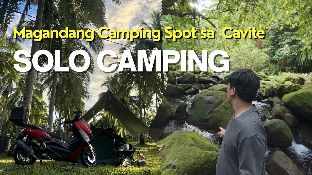 Solo Moto Camping - Maganda at Sulit na Camping Spot sa Cavite | Ang Linis ng Ilog