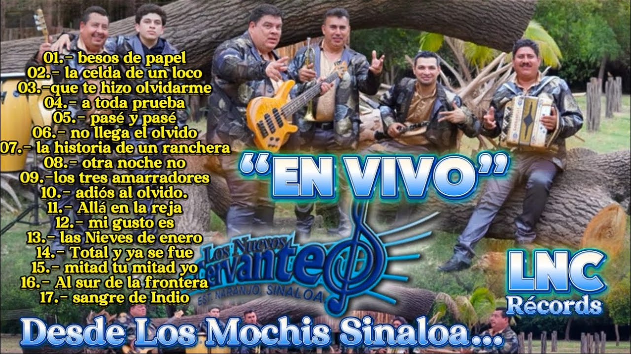 Los Nuevos Cervantes (en vivo) - Desde Los Mochis Sinaloa Sin..🎶