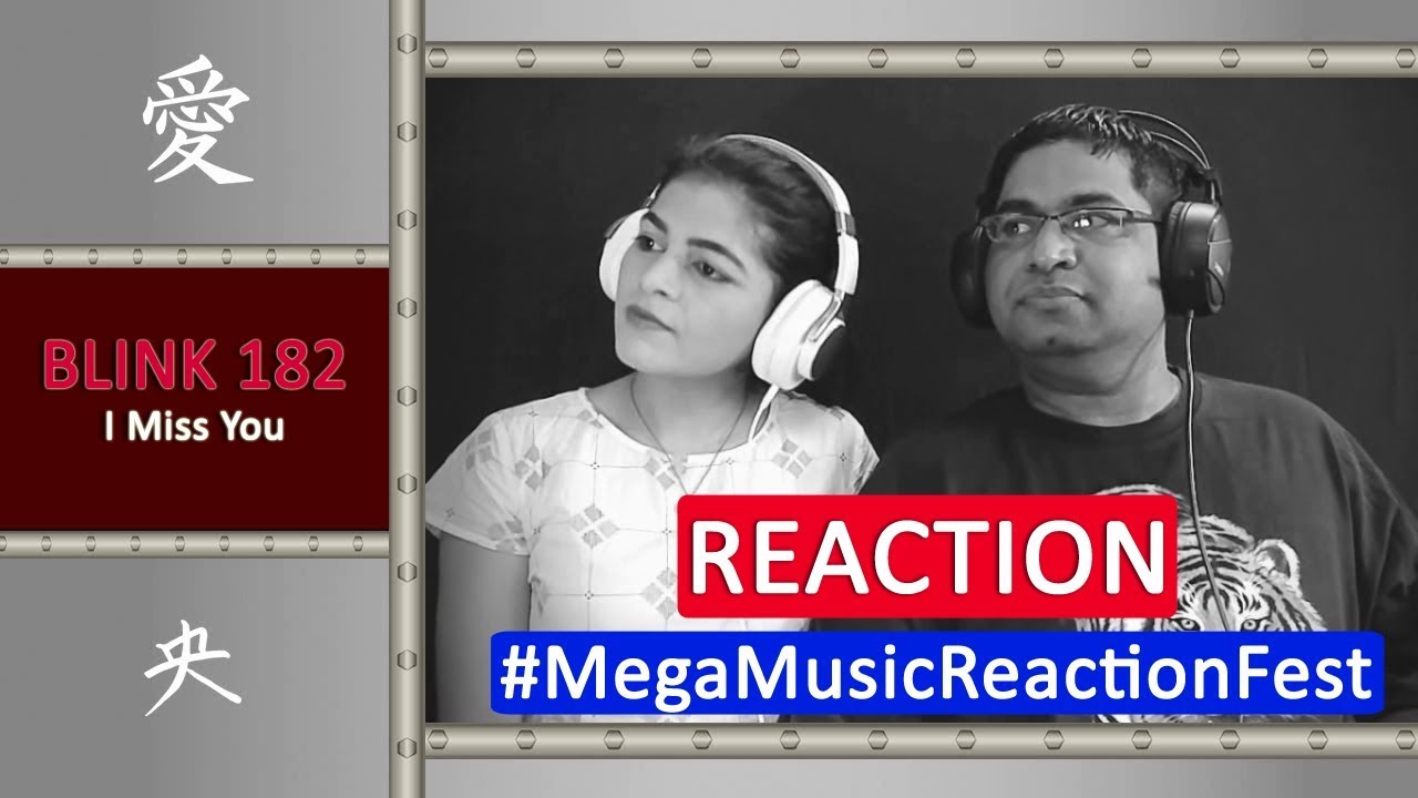 Blink 182 I Miss You Reaction | Lyrics Analysis