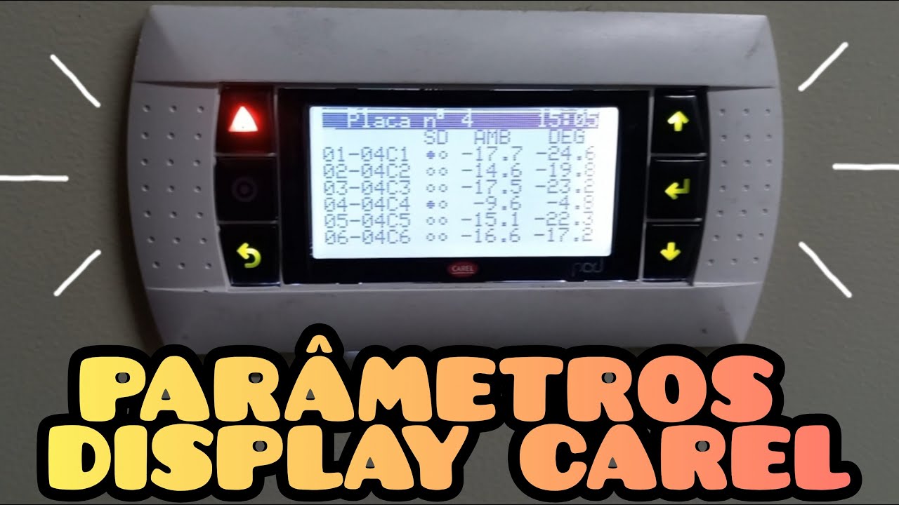 Como Configurar os Parâmetros do Controlador Display Carel