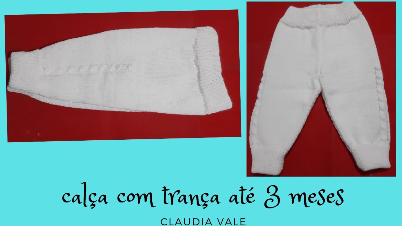 calça 3 meses com trança