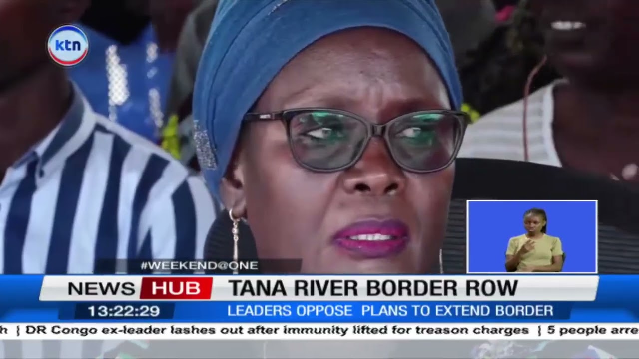 Tana River leaders oppose plans to extend border saying the move could spark chaos