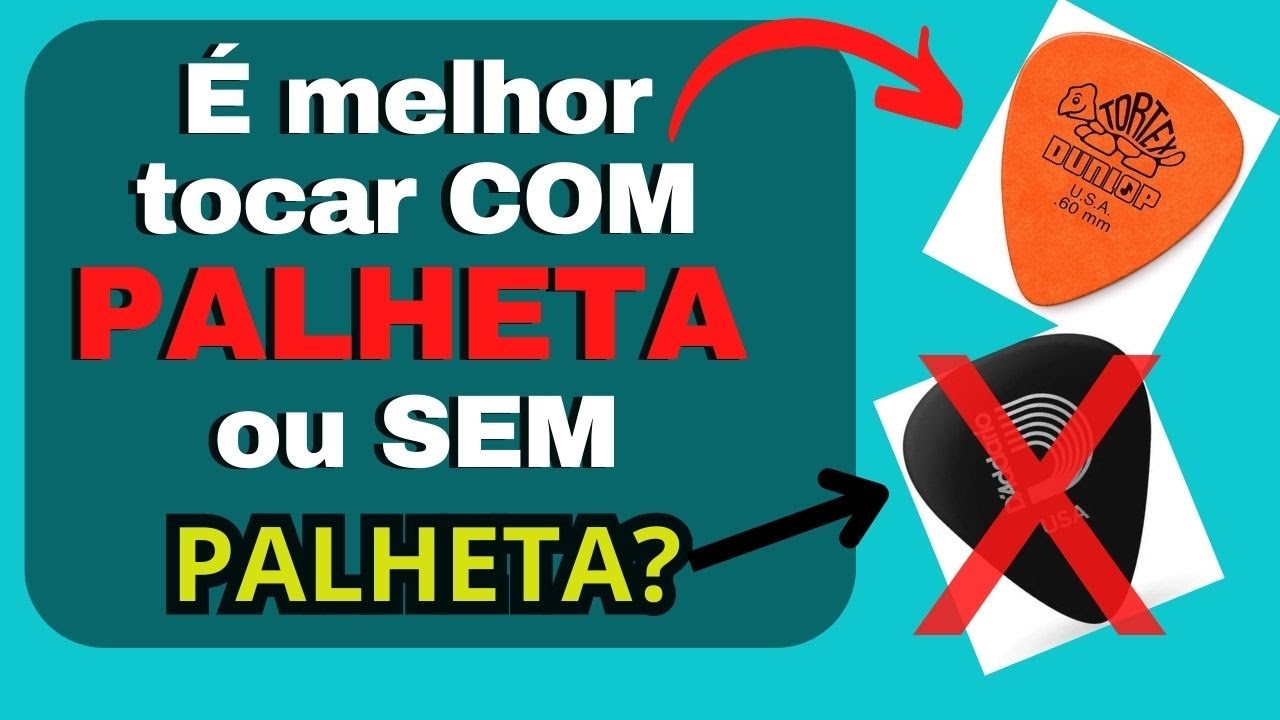 É MELHOR TOCAR VIOLÃO COM PALHETA OU SÓ COM OS DEDOS?