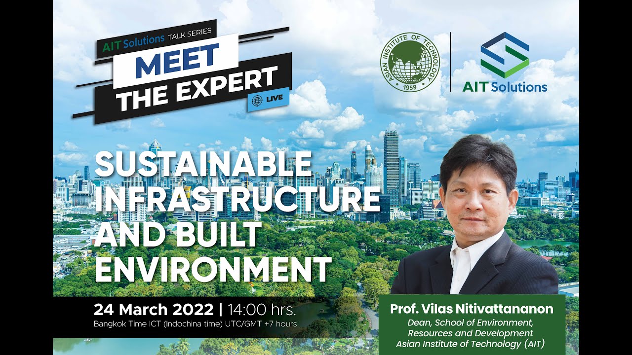 MEET THE EXPERT- Prof. Vilas Nitivattananon, Asian Institute of Technology