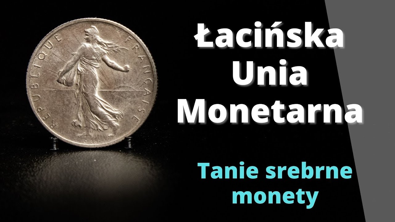 Łacińska Unia Monetarna. Tanie Srebrne monety.