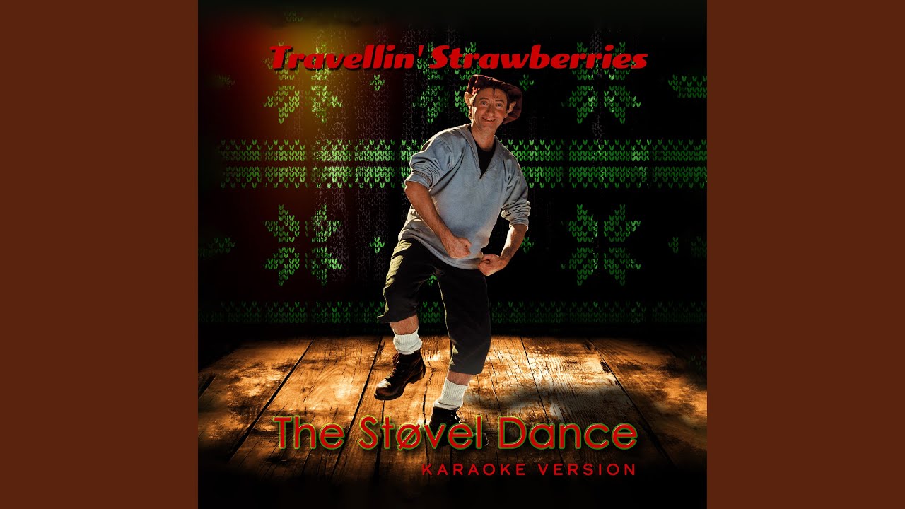 The Støvel Dance (Karaoke Version)