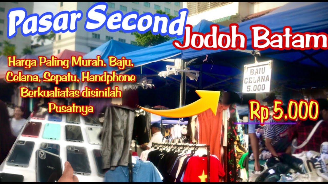 Pasar Second Jodoh Batam‼️| Pusat Penjualan Barang Eks Singapore Termurah | Part-6