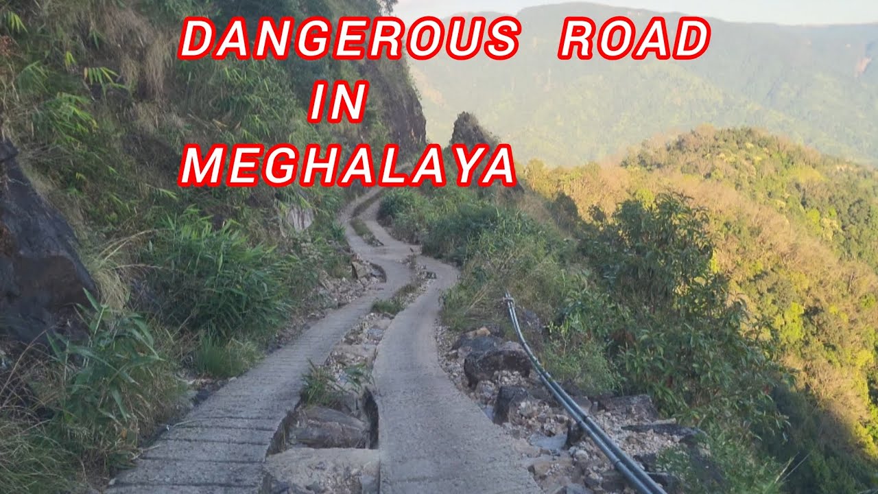 Surok kali ba ishyrkhei ha Ri khasi, surok shnong Thieddieng#Dangerous road#travel#mountains#rikhasi