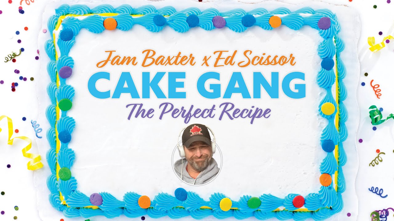 Cut me a big slice - Jam Baxter x Ed Scissor - Cake Gang (Reaction)