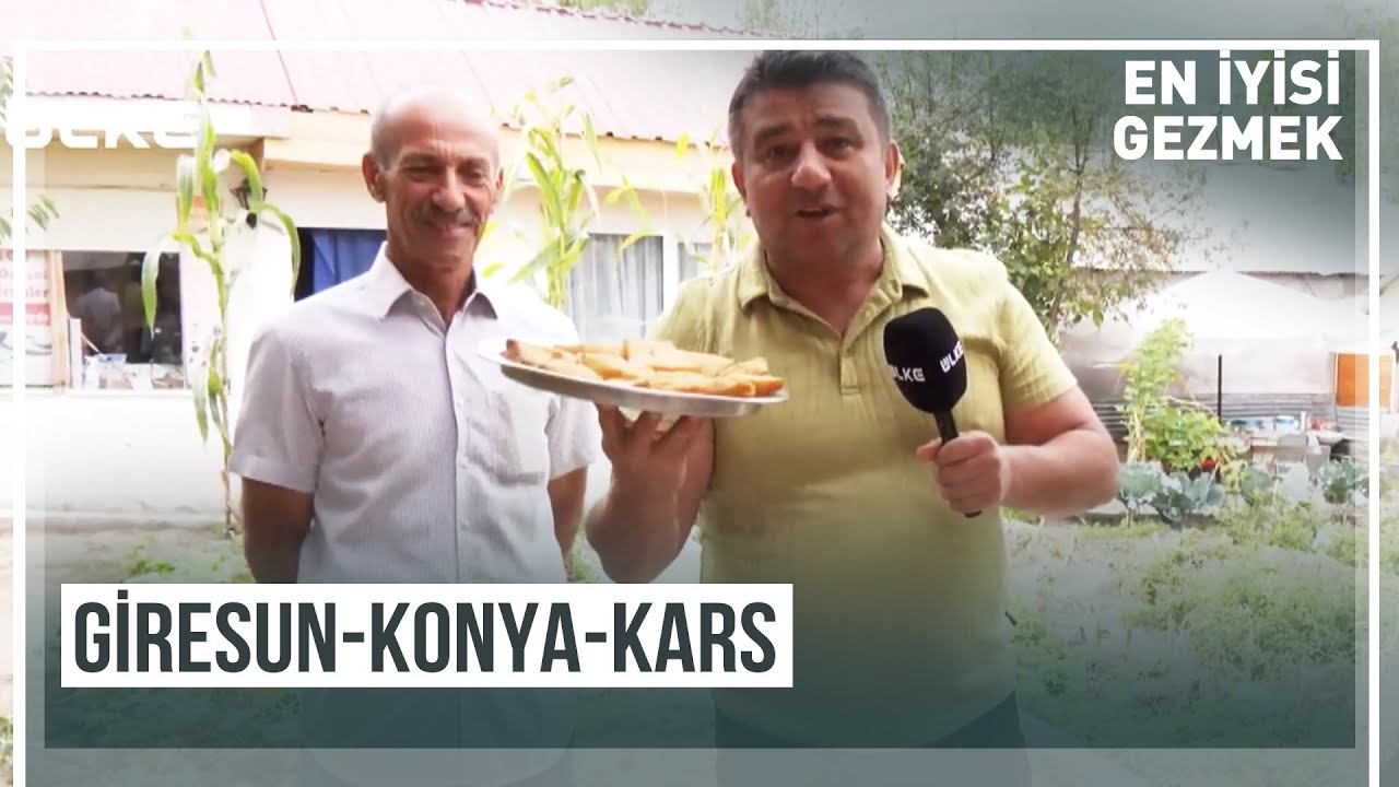 En İyisi Gezmek - Giresun - Konya - Kars | 11 Ocak 2025