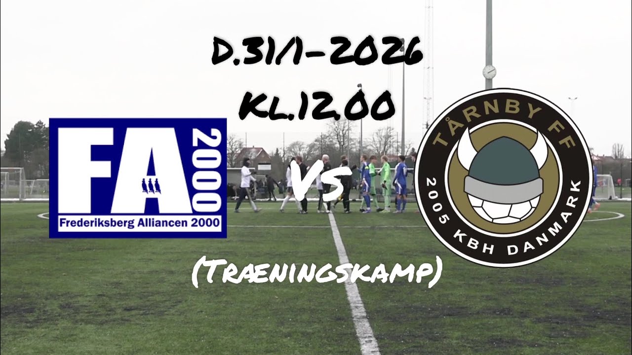 Fa2000-Tårnby FF(D.31/1-2026.Træningskamp)