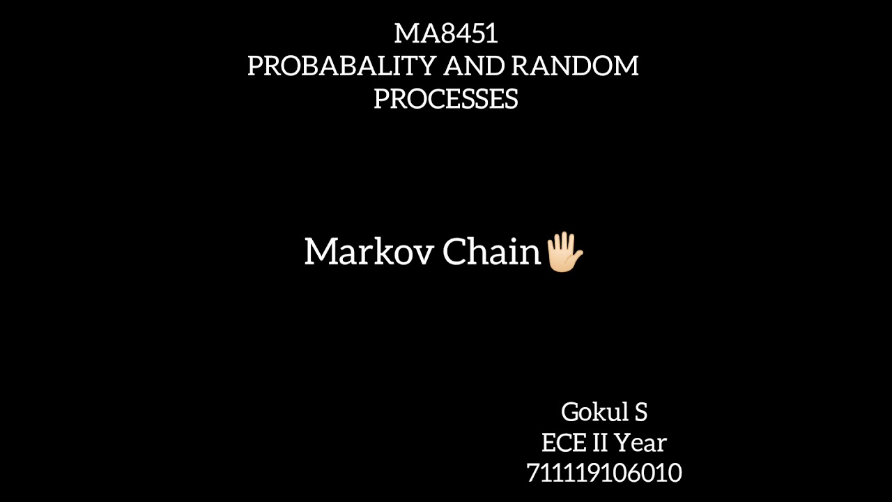 MA8451 | PROBABALITY AND RANDOM PROCESSES | Case Study