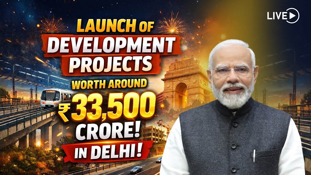 LIVE : PM Modi launches Development Projects worth around ₹33,500 crore in Delhi - TV9
