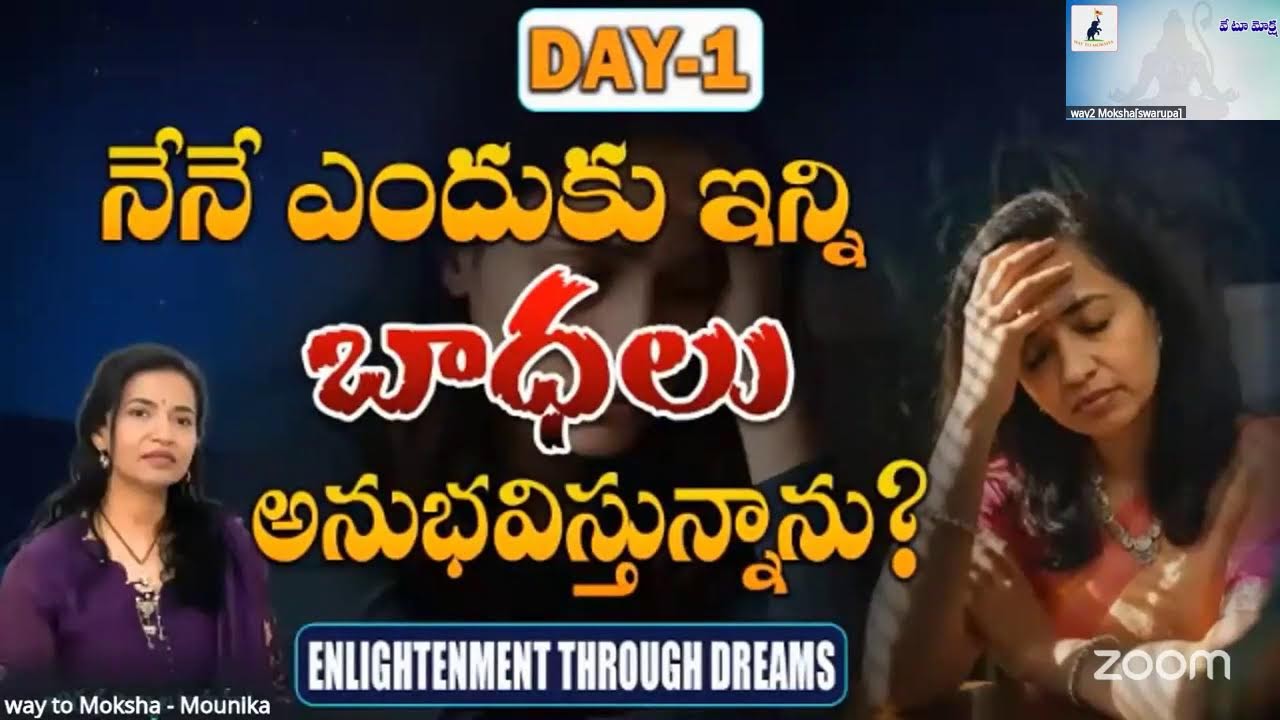 WayToMoksha SATSUNG Class - Telugu dreams topic pina q and a by anil master