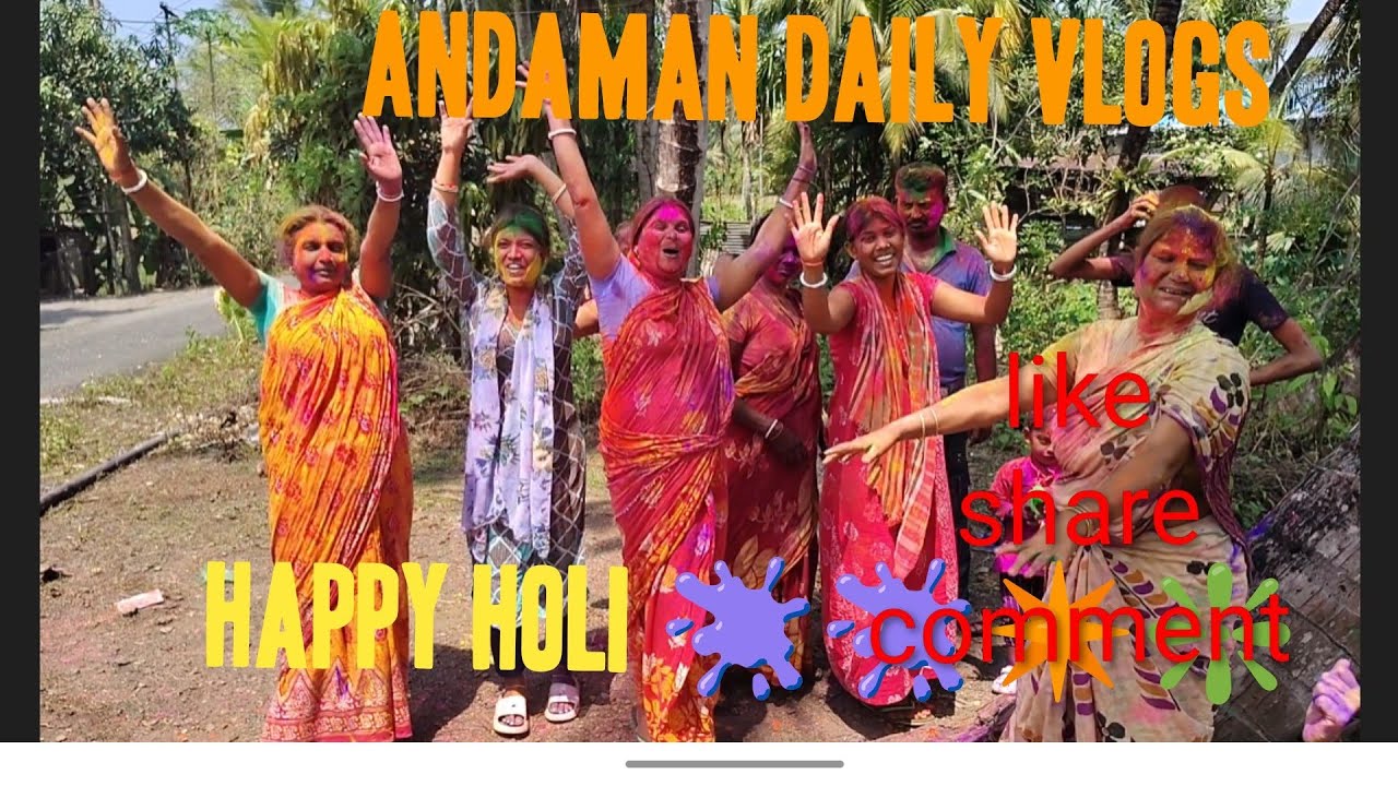 Happy Holi 🫟🫟🫟 | ANDAMAN DAILY VLOGS