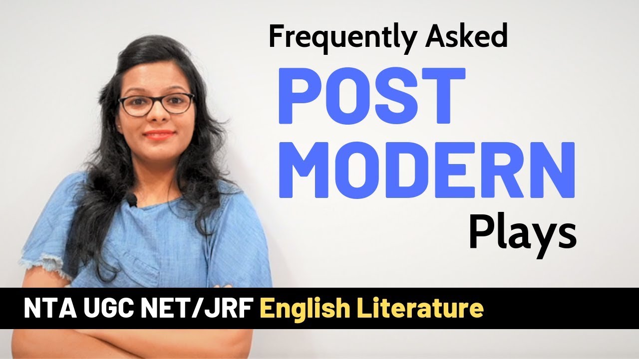 5 Post Modern Plays you can't afford to miss in UGC NET English