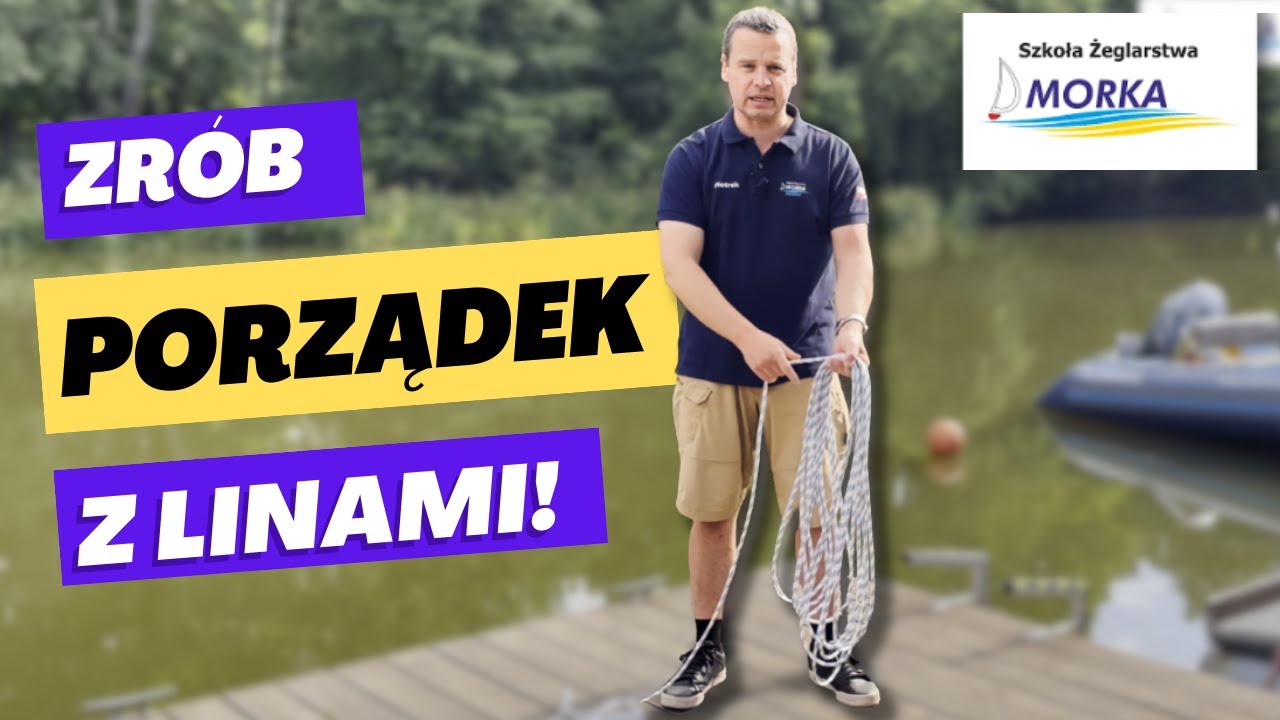 BUCHTOWANIE LIN. #WezlyZeglarskie - cz. 7