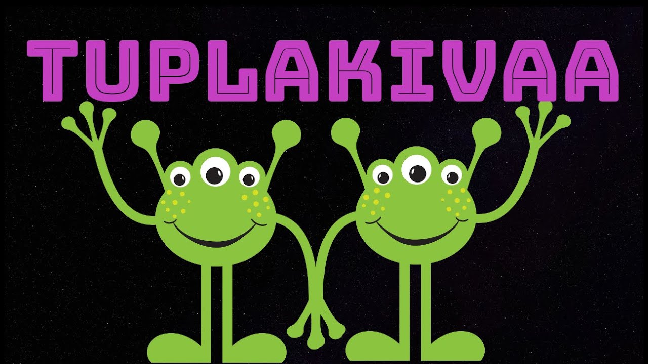 Tuplakivaa!