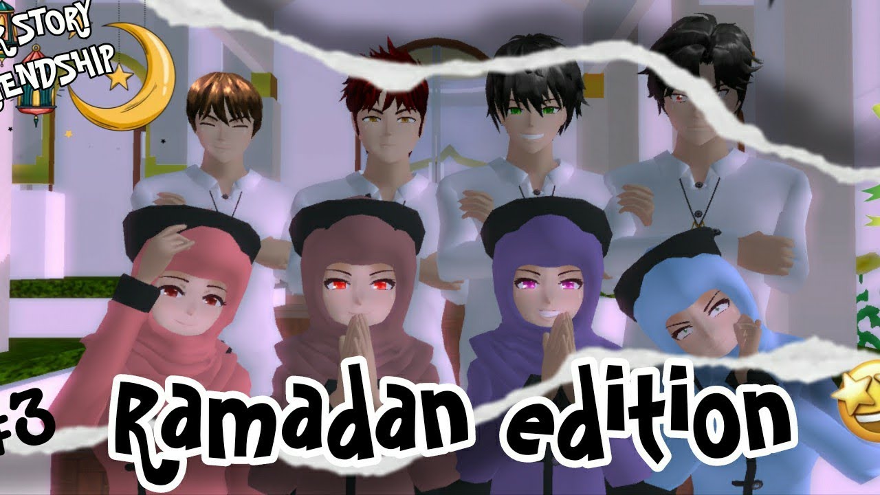 OUR STORY FRIENDSHIP #3 (RAMADHAN EDISI) #dramasakurashoolsimulator