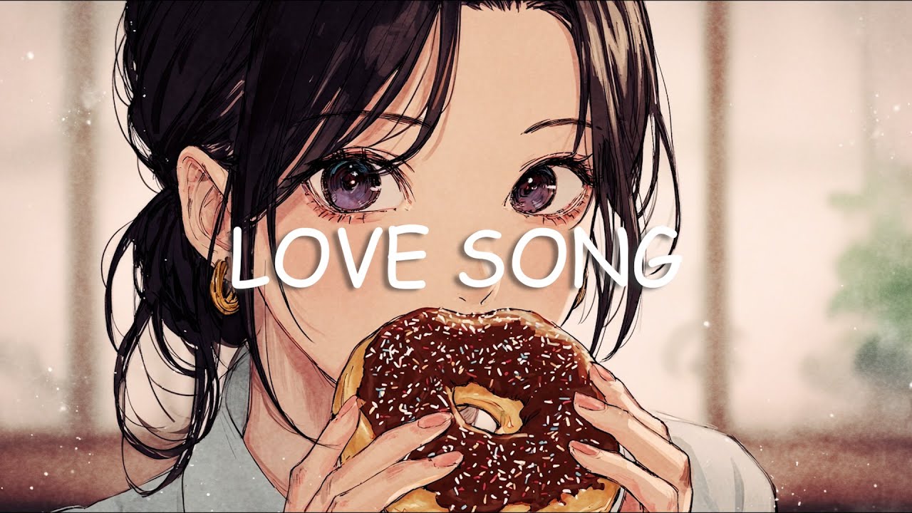 【洋楽BGM】恋してるときに聞きたいラブソング集｜ChillでおしゃれなPlaylist