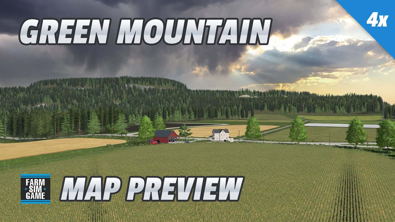 Green Mountain is a Great new 4x Map - FS22