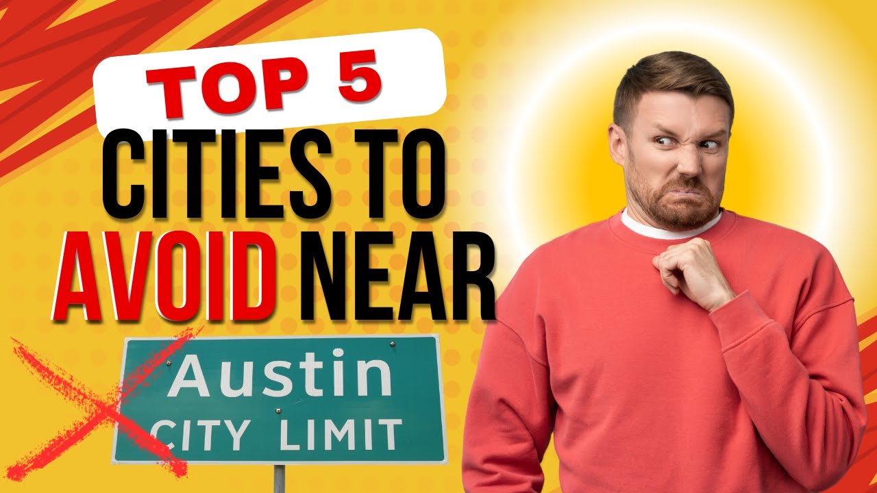 Cities To AVOID When Moving to Austin Texas in 2026