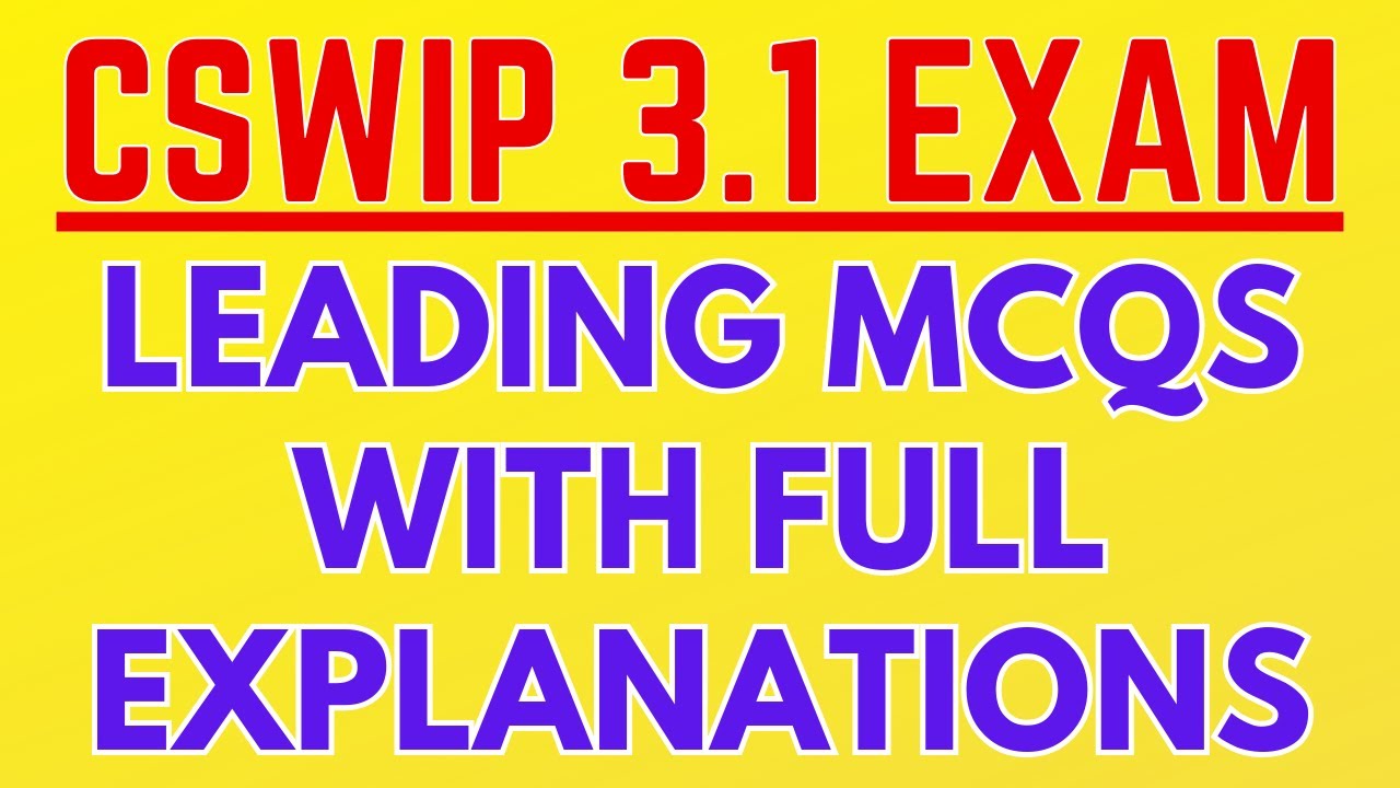 Вопросы и ответы CSWIP 3.1 (основные вопросы типа MCQ)