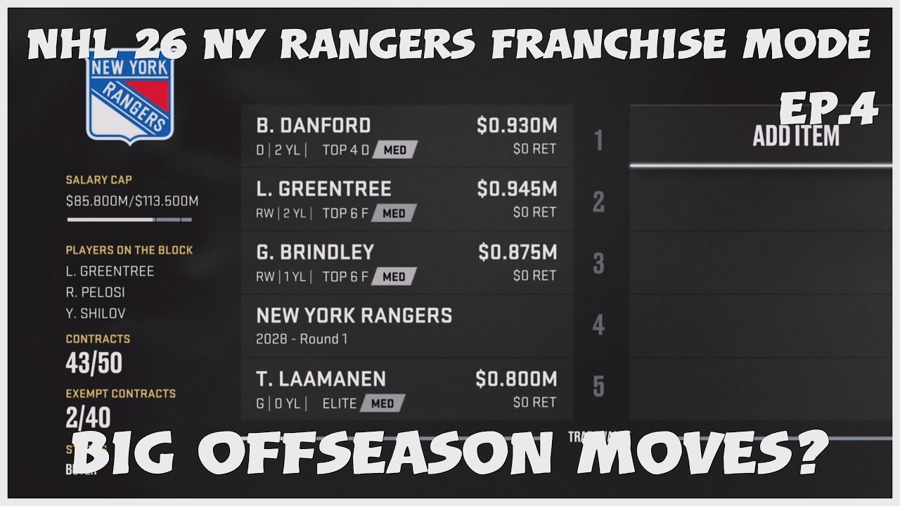 NHL 26 NY Rangers Franchise Mode EP.4 Big Offseason Moves