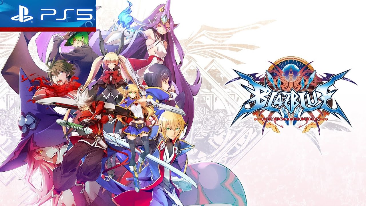 BlazBlue Central Fiction 💯🙏✌️ ::: Hard Core Gamer | Etzibear.PS5