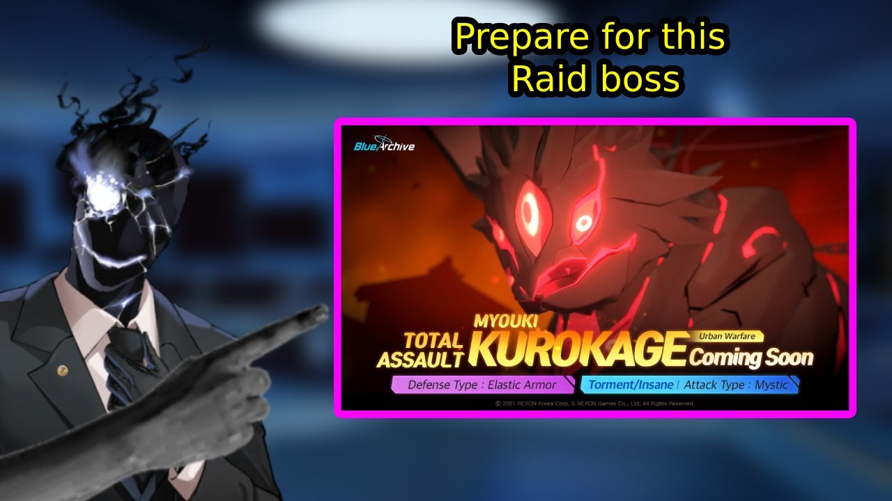 [Blue Archive] Prepare for Kurokage