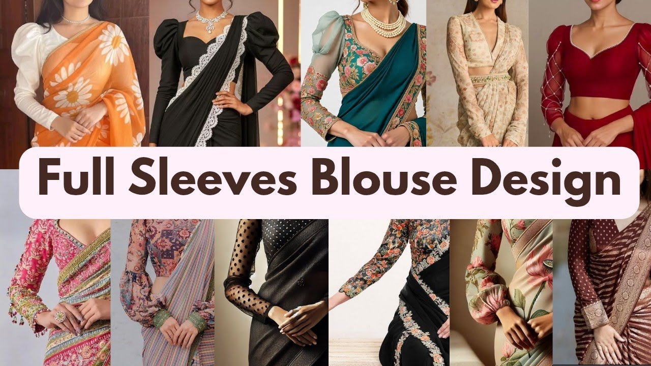 🎉💯Latest Full Sleeves Blouse Designs |Full Hand Saree Blouse Design|Latest Full Sleeves Blouse#2025 