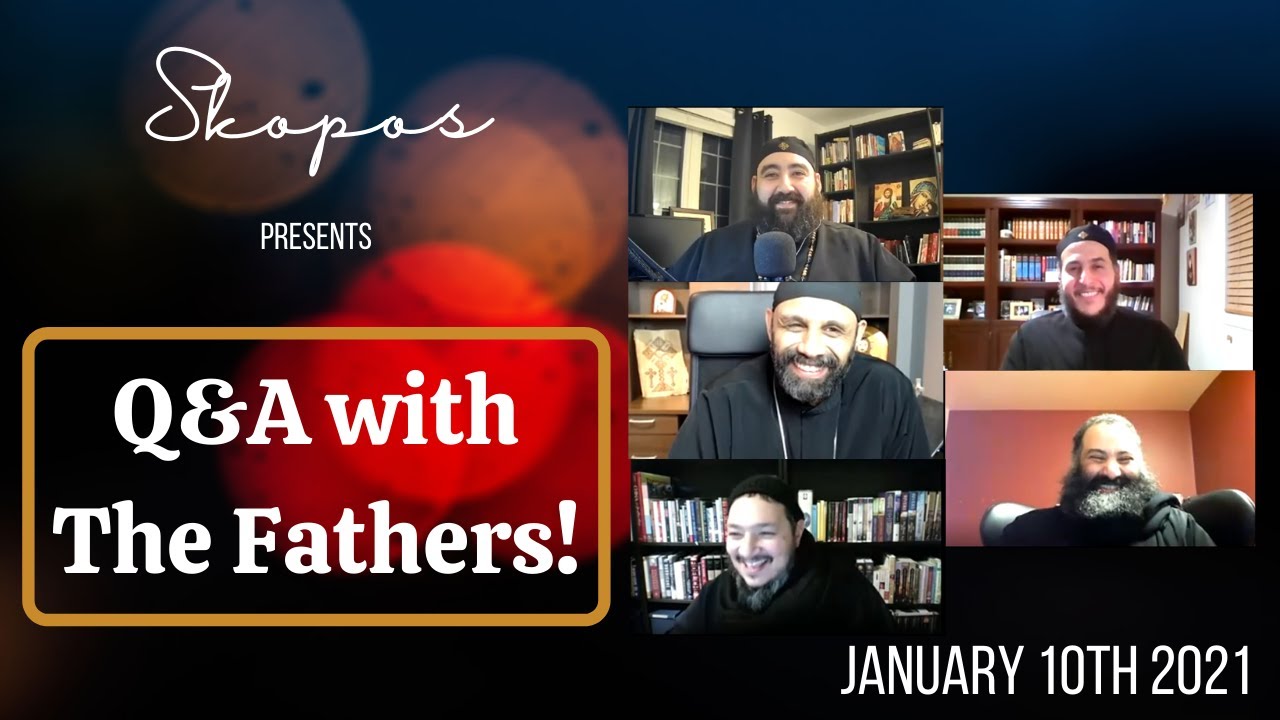 Q&A with The Fathers! - January 10th 2021