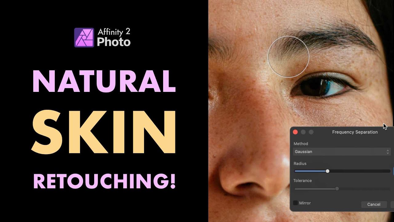 AFFINITY PHOTO 2: MASTER NATURAL SKIN RETOUCHING W/ FREQUENCY SEPARATION