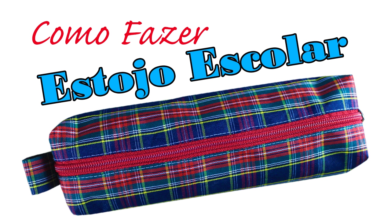 🌸  Como Fazer Estojo Escolar #Voltaasaulas |Artesanato Passo-a-Passo