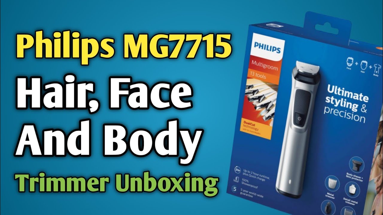 Philips MG7715/15 13-in-1 Hair, Face and Body Multigroomer Trimmer Unboxing