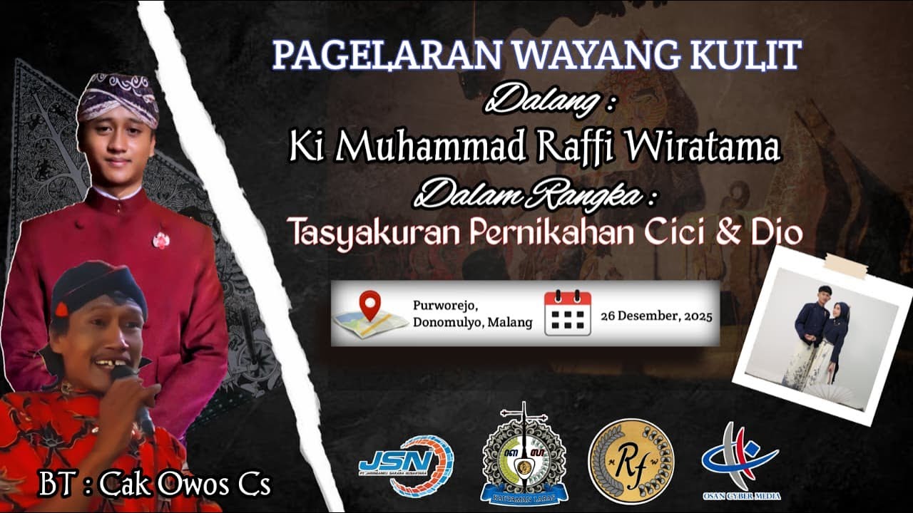 #Part3 Pagelaran Wayang Kulit | Dalang Ki Muhammad Raffi Wiratama | Tasyakuran Pernikahan Cici & Dio