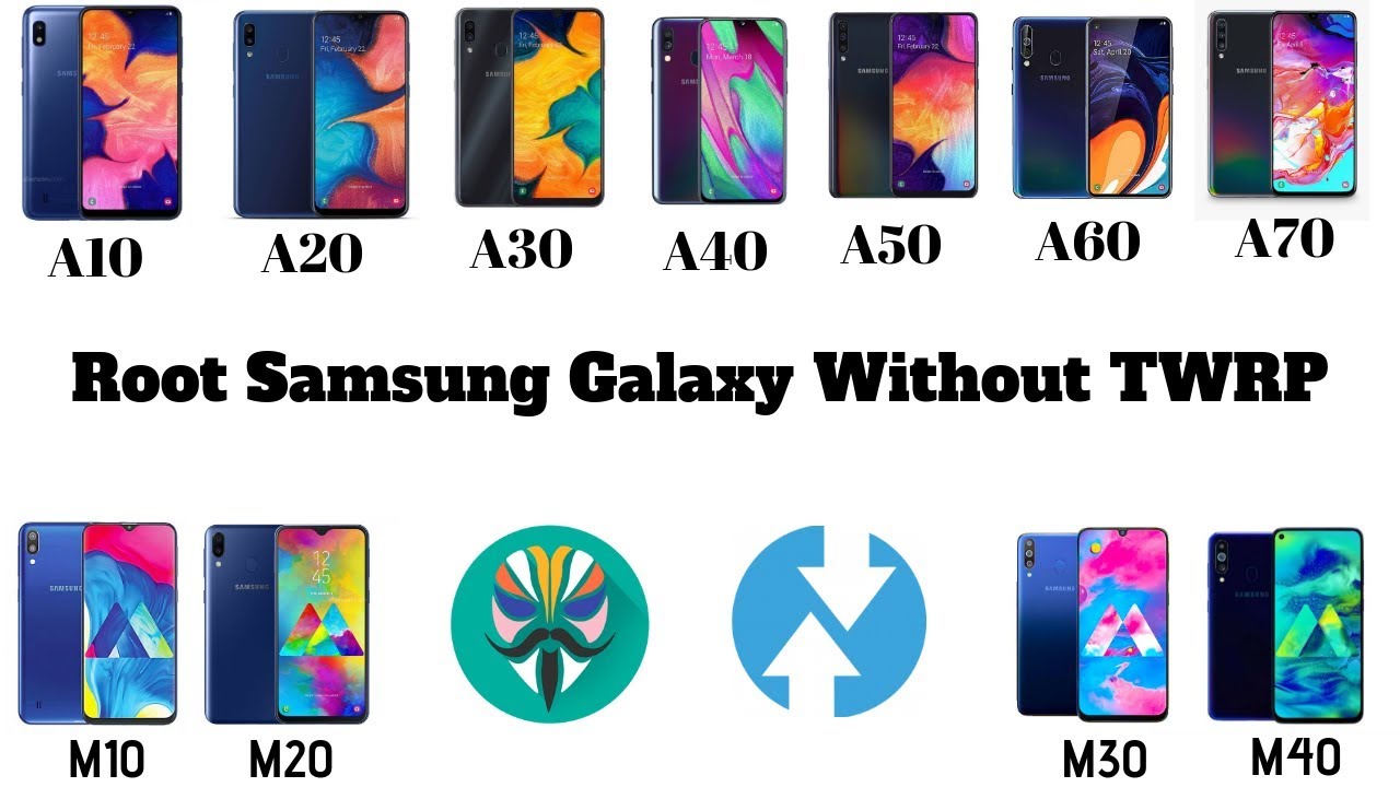 Root Samsung A10 A20 A30 A50 A70 | Root M10 M20 M30 M40 | Root A11 A22 A32 A52 A72 | A23 A33 A53 A73