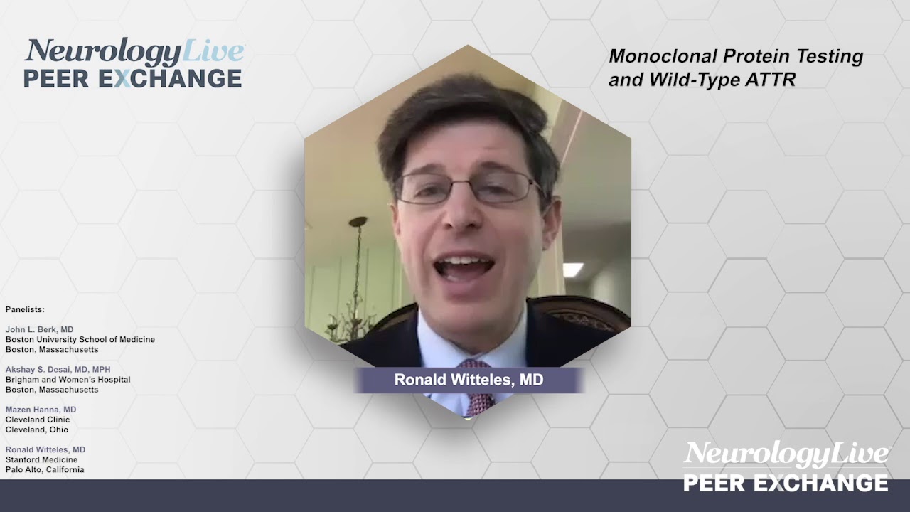Monoclonal Protein Testing and Wild-Type ATTR