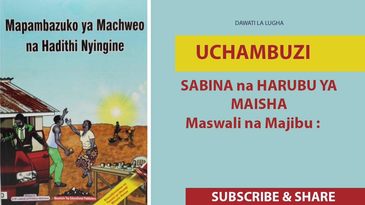 Maswali na Majibu : SABINA na HARUBU YA MAISHA