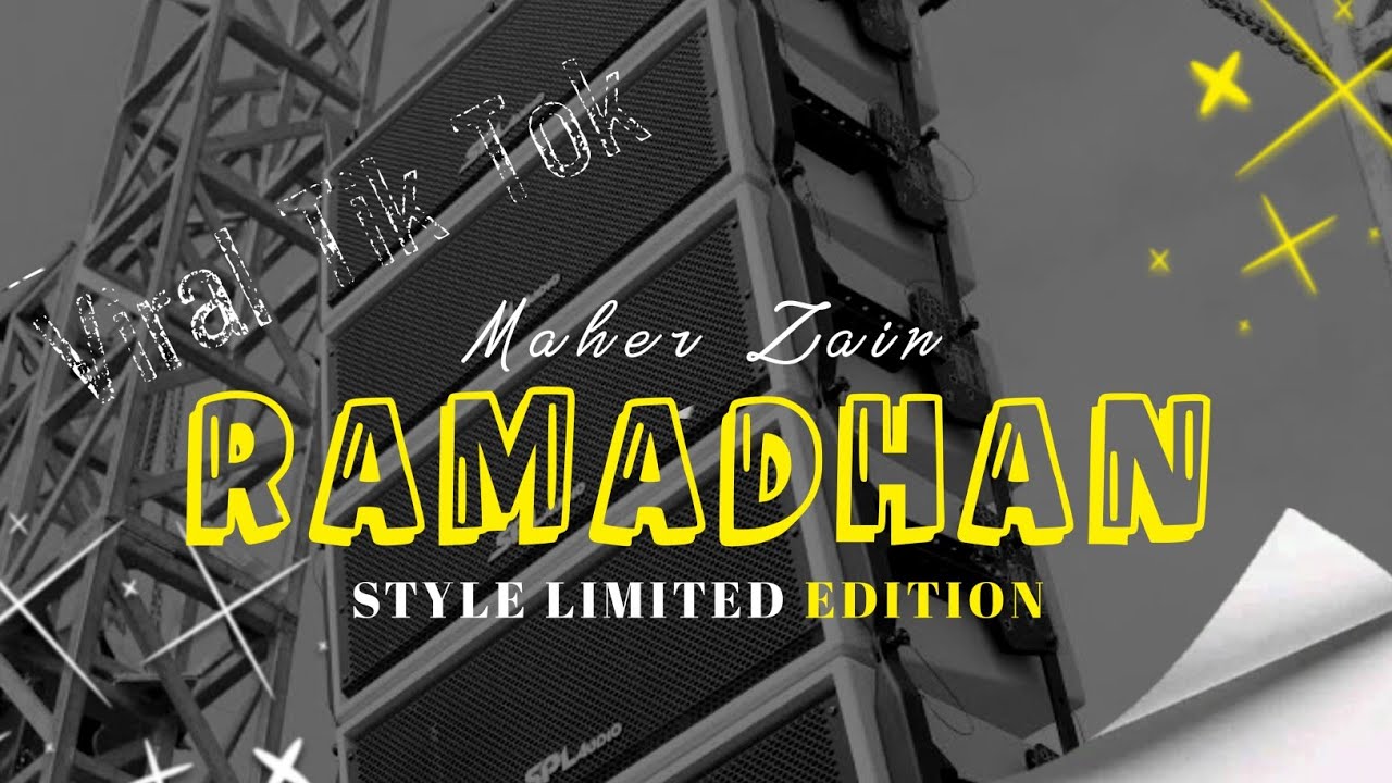 [FREE FLM + SAMPLE] DJ RAMADHAN STYLE LIMITED | MAHER ZAIN • VIRAL TIKTOK