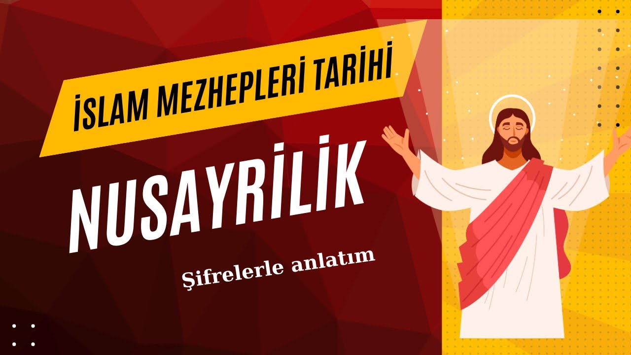 Nusayrilik-İslam Mezhepleri Tarihi- şifrelerle anlatım