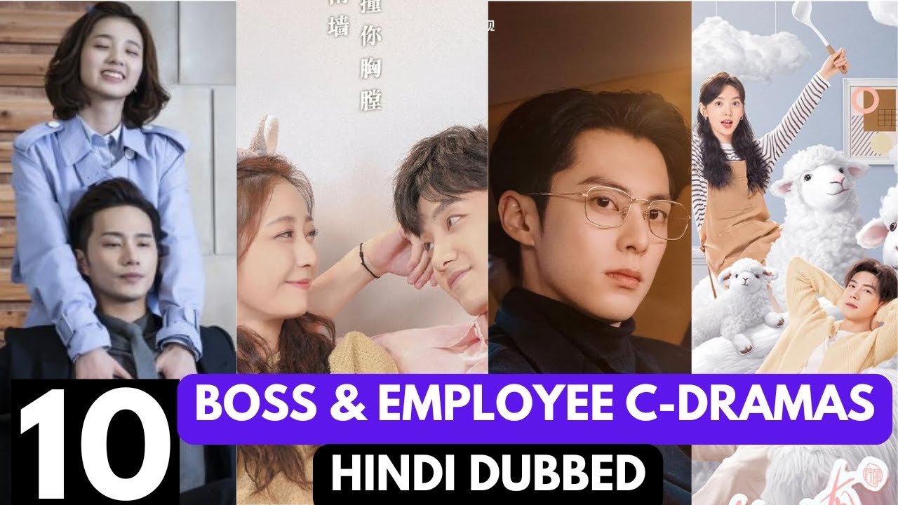 Top 10 Boss & Employee Romance Chinese Dramas in Hindi Dubbed | Oppa Vibe