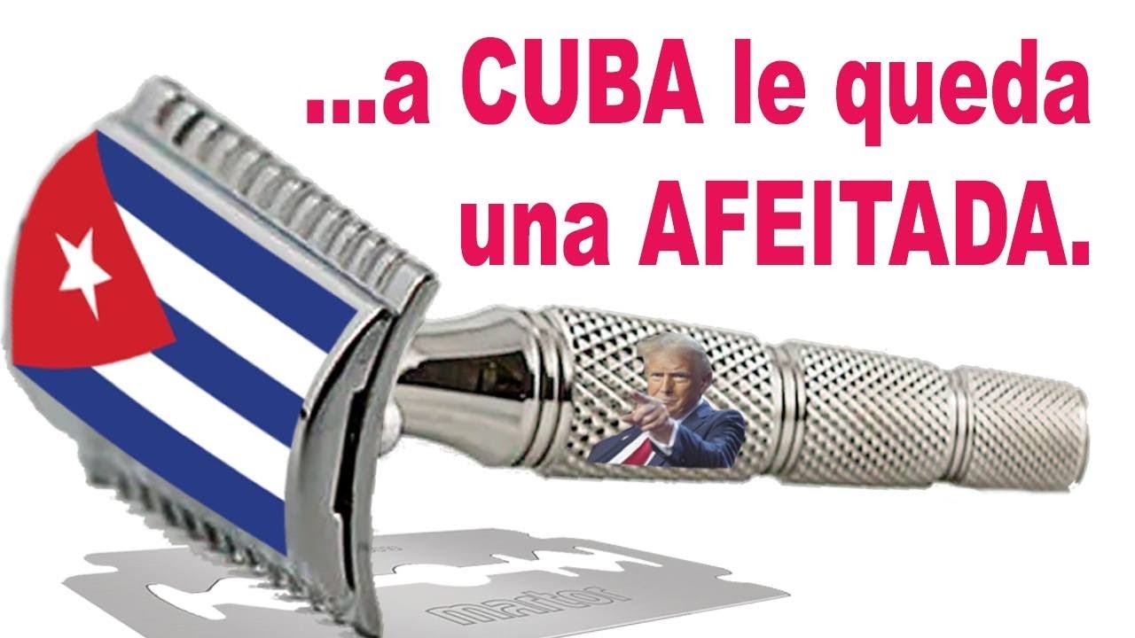 🇨🇺 A Cuba le queda una Afeitada