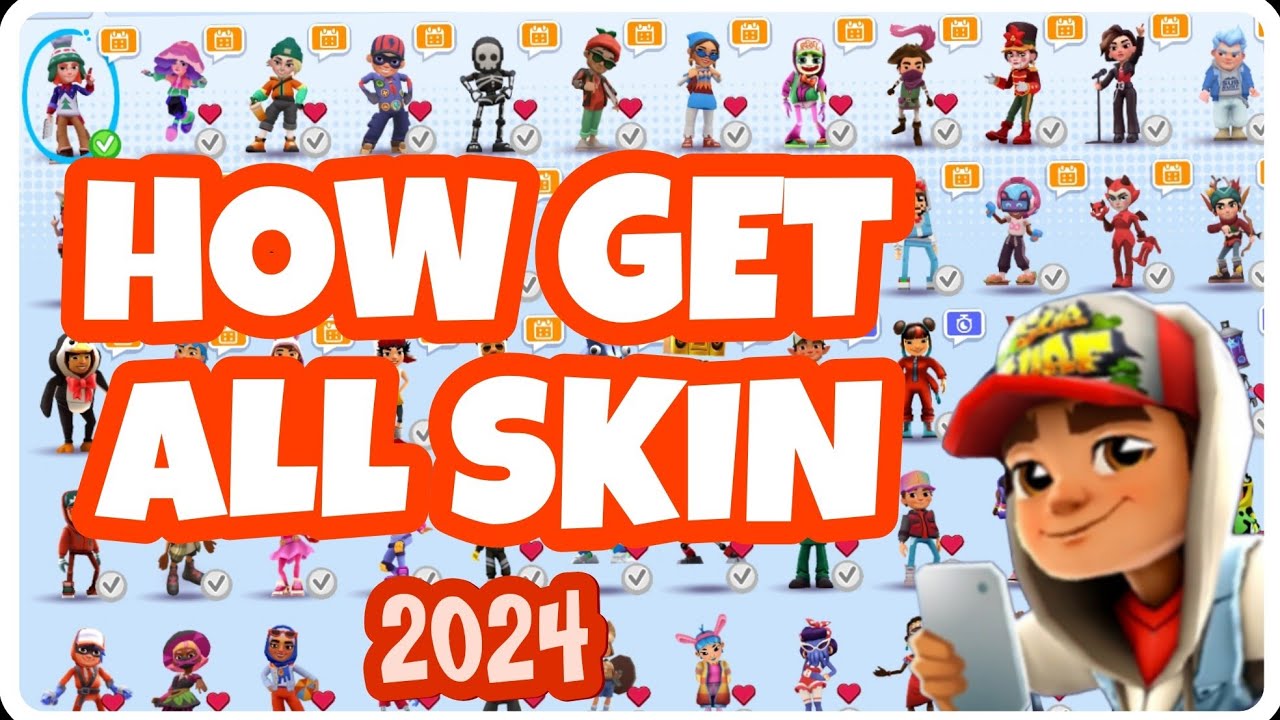 subway surfers how to get all skin